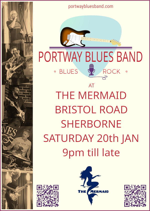 Portway Blues Band gig poster for gig at The Mermaid, Sherborne on Saturday 20th January 2024 at 21:00