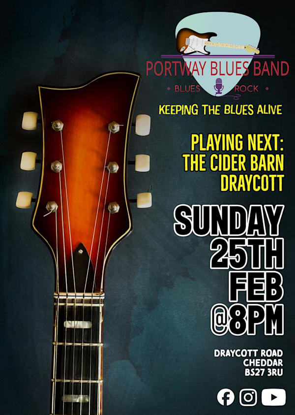 Portway Blues Band Gig Poster for The Cider Barn February 25th 2024 at 20:00