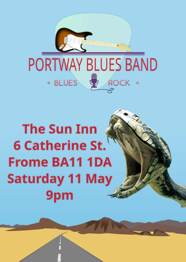 Portway Blues Band Gig Poster for gig at The Sun Inn on Saturday 11th May 2024 at 21:00